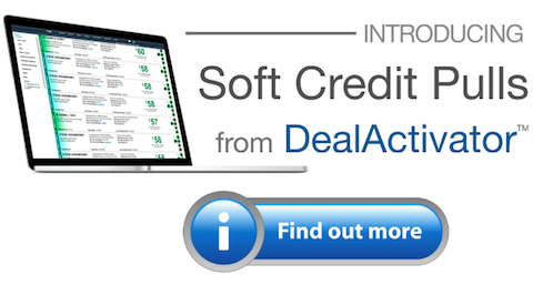 Soft Credit Pulls from DealActivator