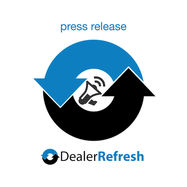 DealerRefresh Newswire