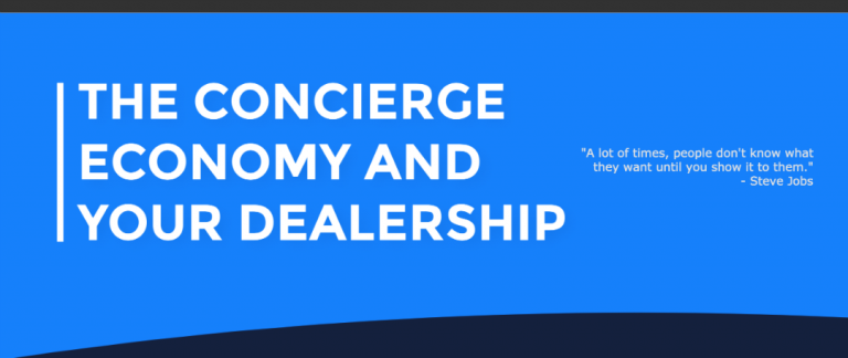 Concierge Economy and Your Dealership